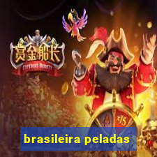 brasileira peladas